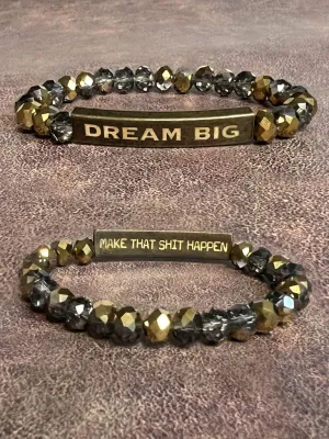 Dream Big Bracelet